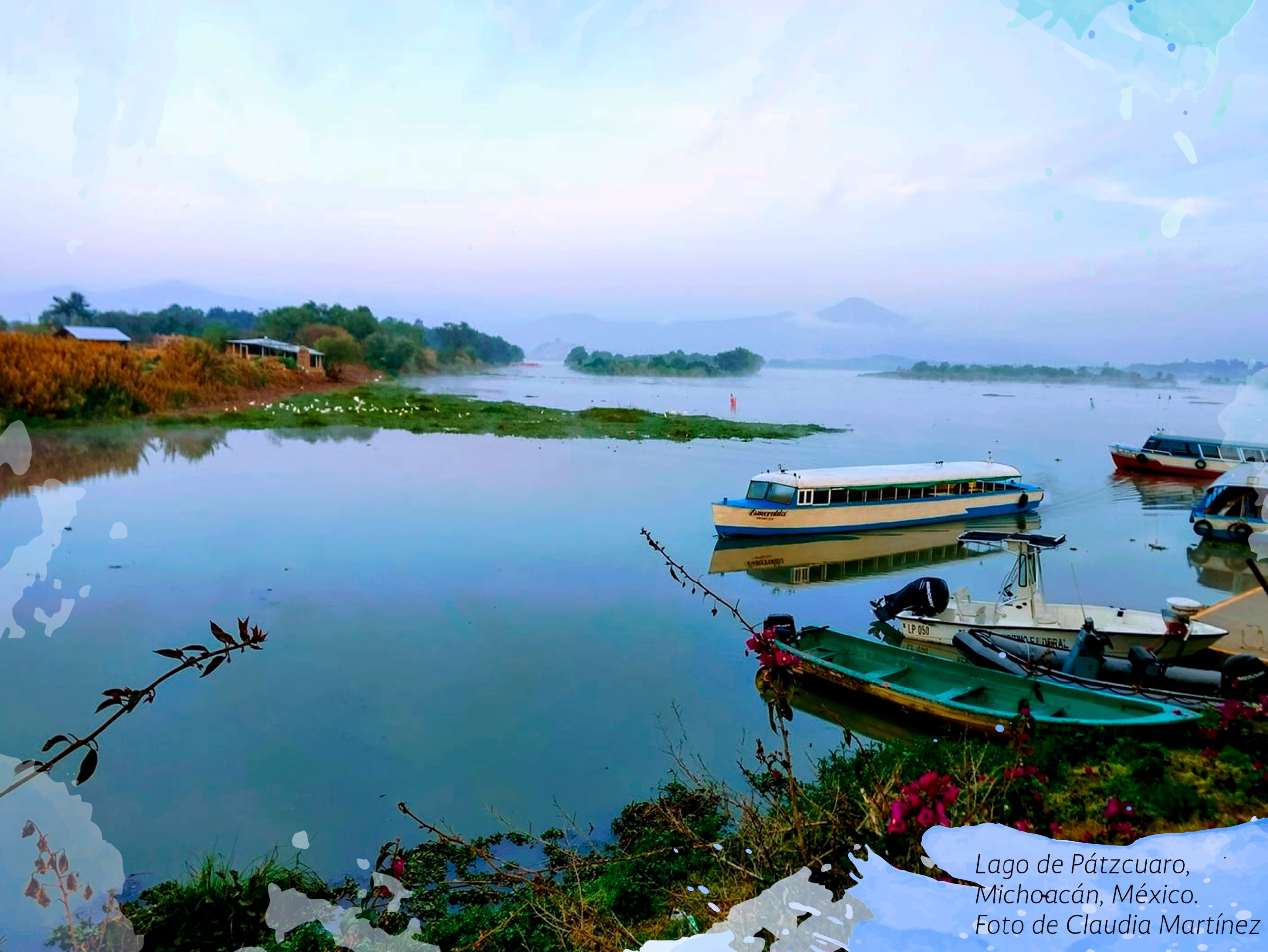 Lago de Pátzcuaro Michoacán, México -Foto de Claudia Martínez